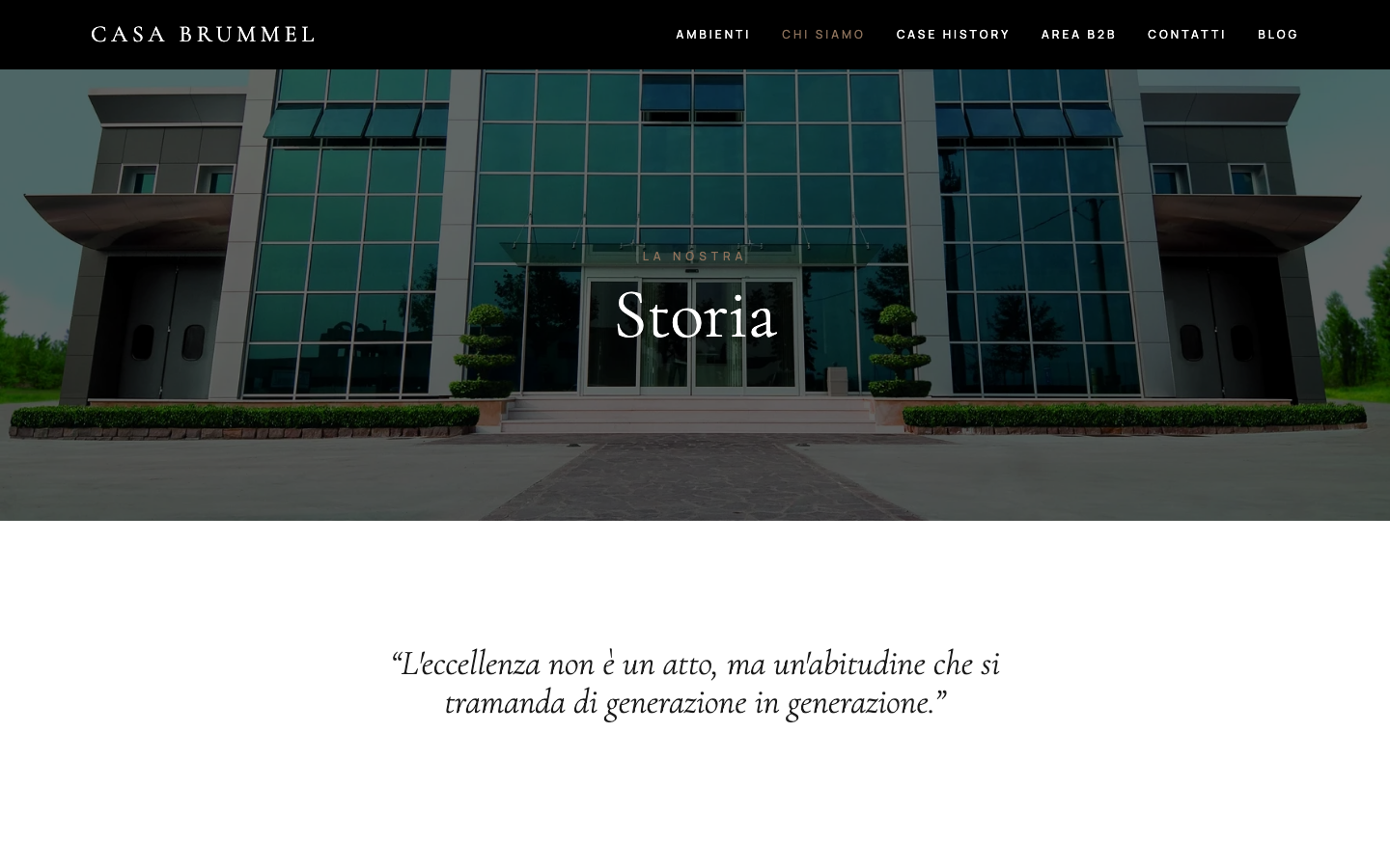 Casa Brummel - La Nostra Storia